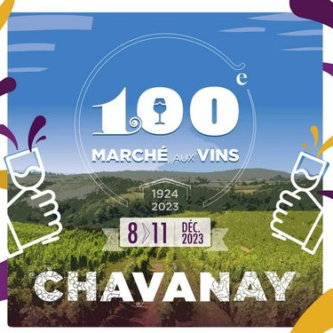 100e Marché aux vins de Chavanay