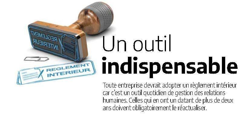 Votre entreprise a-t-elle un règlement intérieur ?